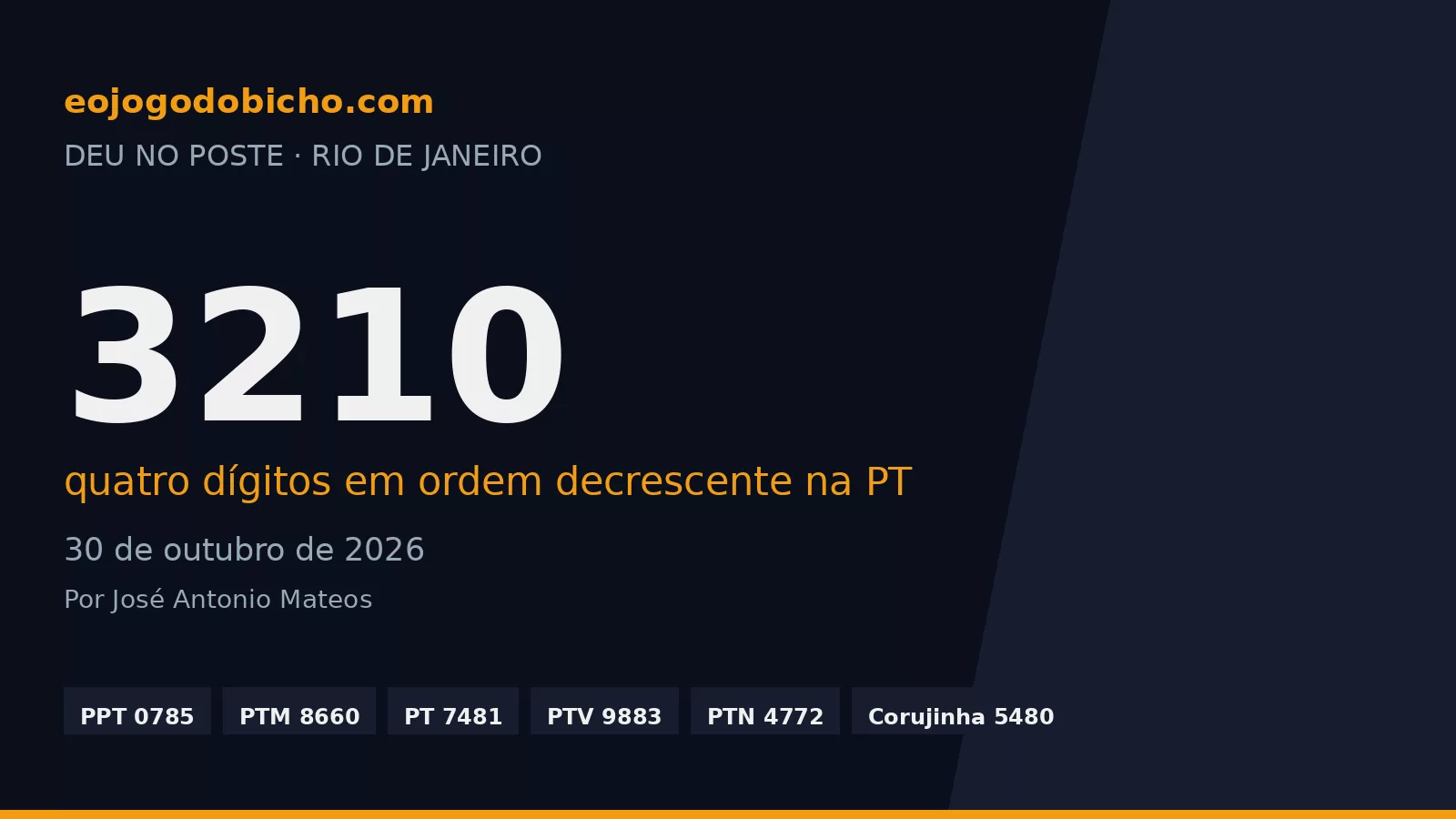 Sequência na PT de 30/10: saiu o 3210