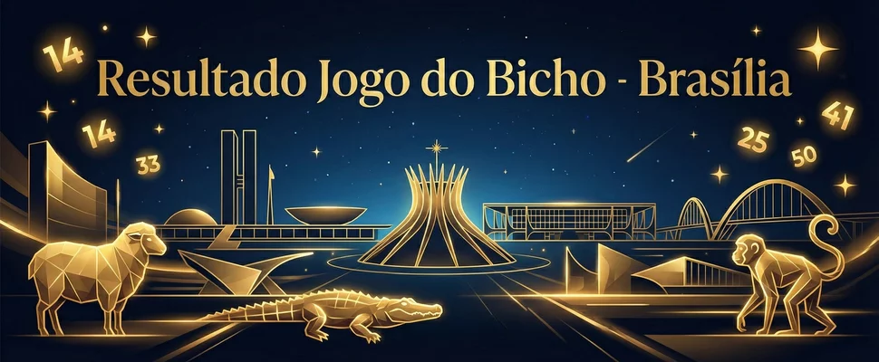 Resultado LBR Brasília Hoje 【AO VIVO】| Jogo do Bicho DF